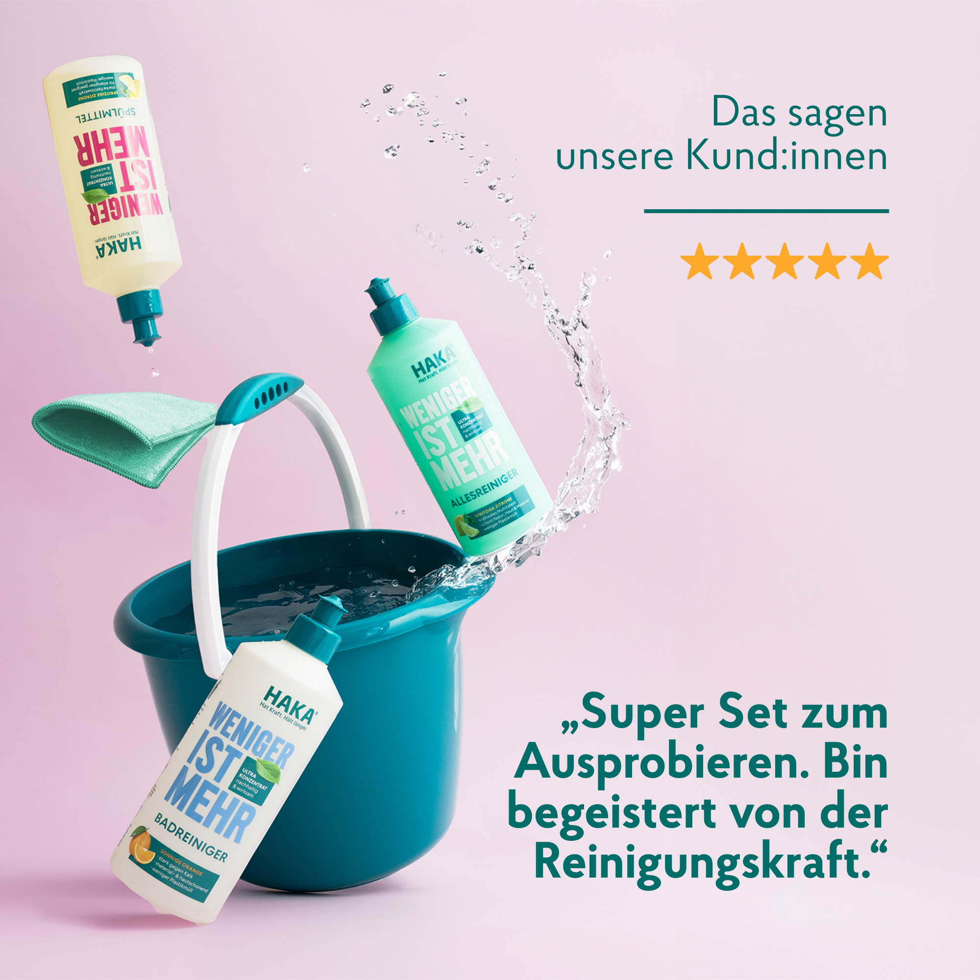 Weniger ist Mehr Produkte und HAKA Eimer